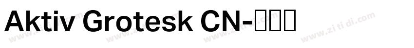 Aktiv Grotesk CN字体转换